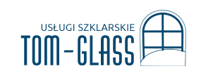 Szklarz Wrocław - Usługi Szklarskie - Tom-Glass 24H